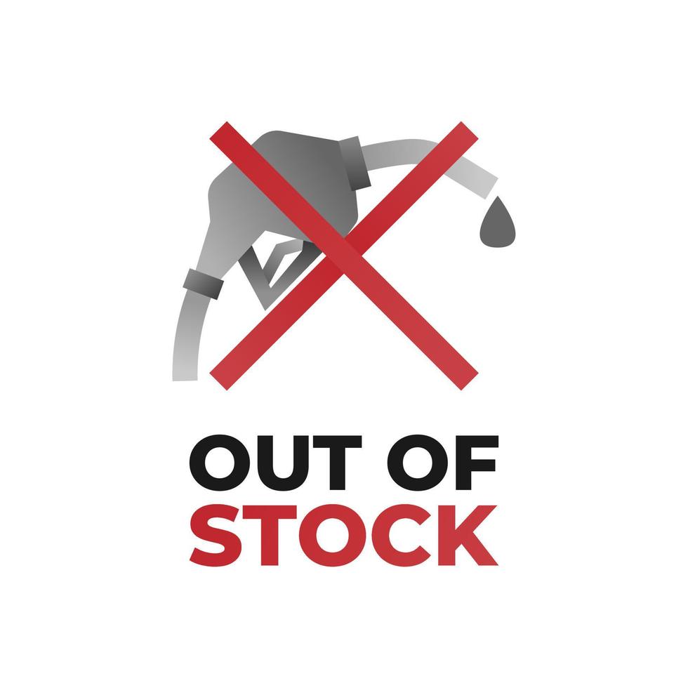 Fuel Out of Stock Sign or Icon vector