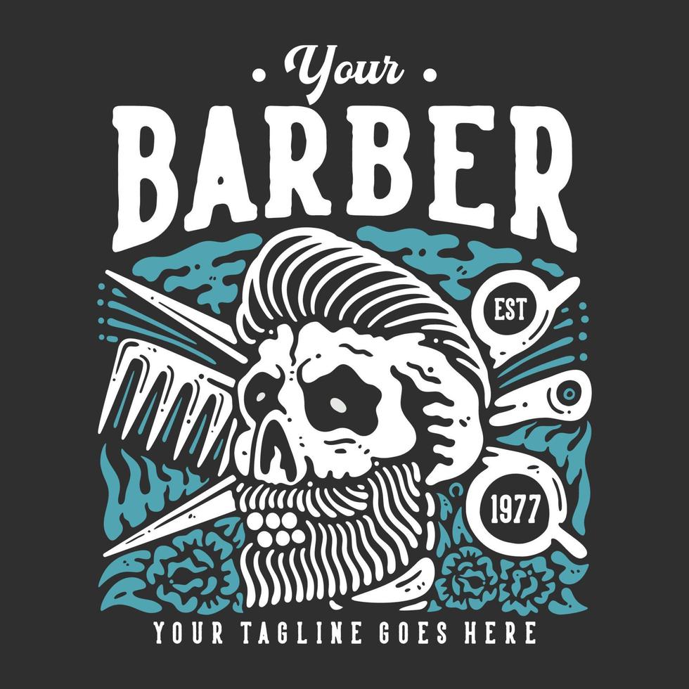 diseño de camiseta tu barbero est 1977 con elegante cráneo masculino con cabello con ilustración vintage de fondo gris vector