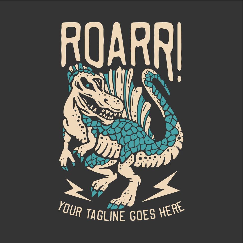 diseño de camiseta roarr con espinosaurio y fondo gris ilustración vintage vector