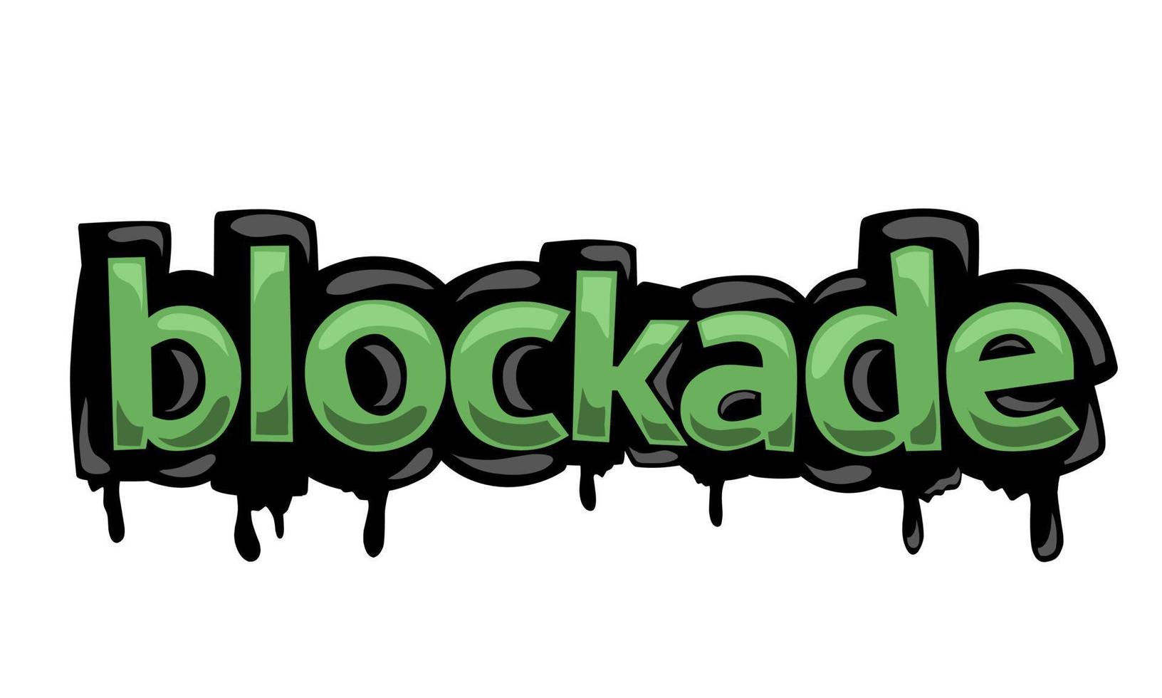 BLOCKADE writing vector design on white background