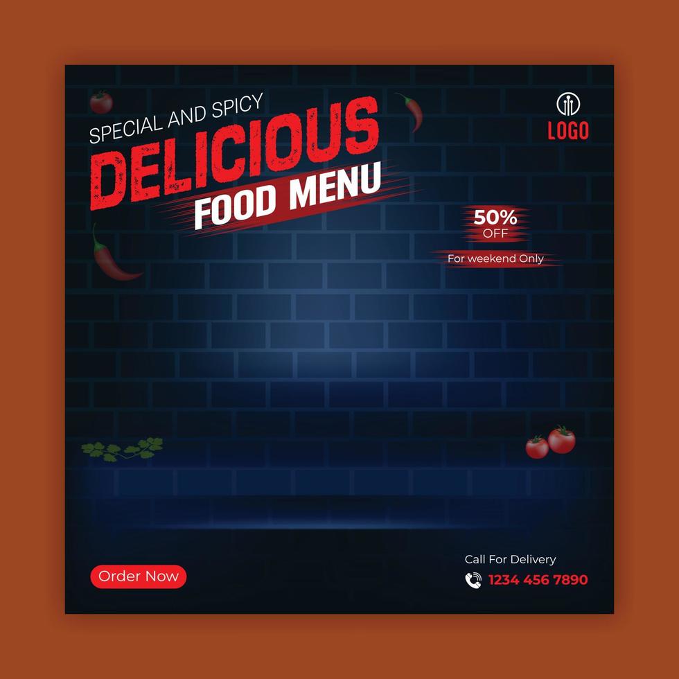 Spicy and delicious food menu social media post design template for restaurant or fast food business vector