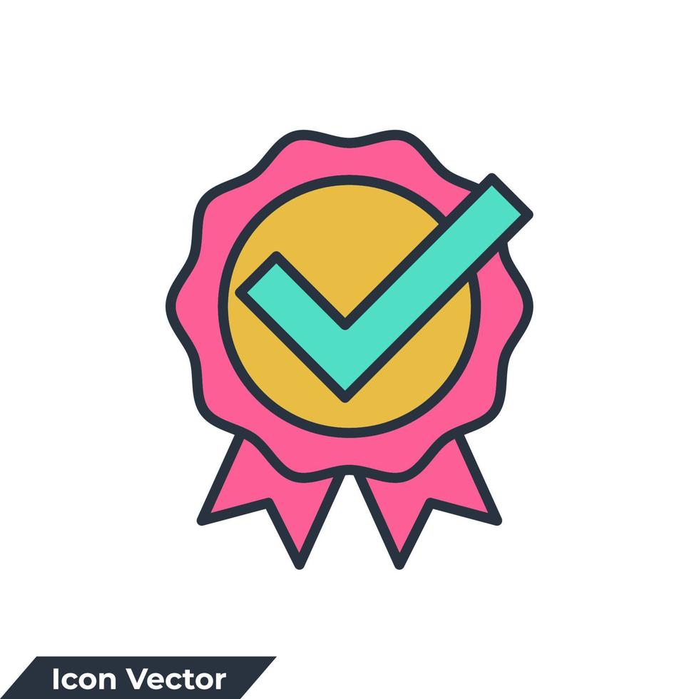 approve icon logo vector illustration. Certificate symbol template for graphic and web design collection