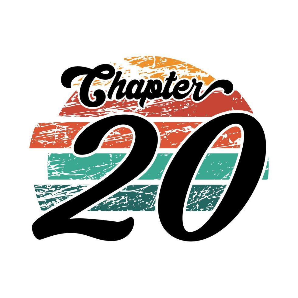 Chapter 20 Vintage design, twenty birthday typography design vector