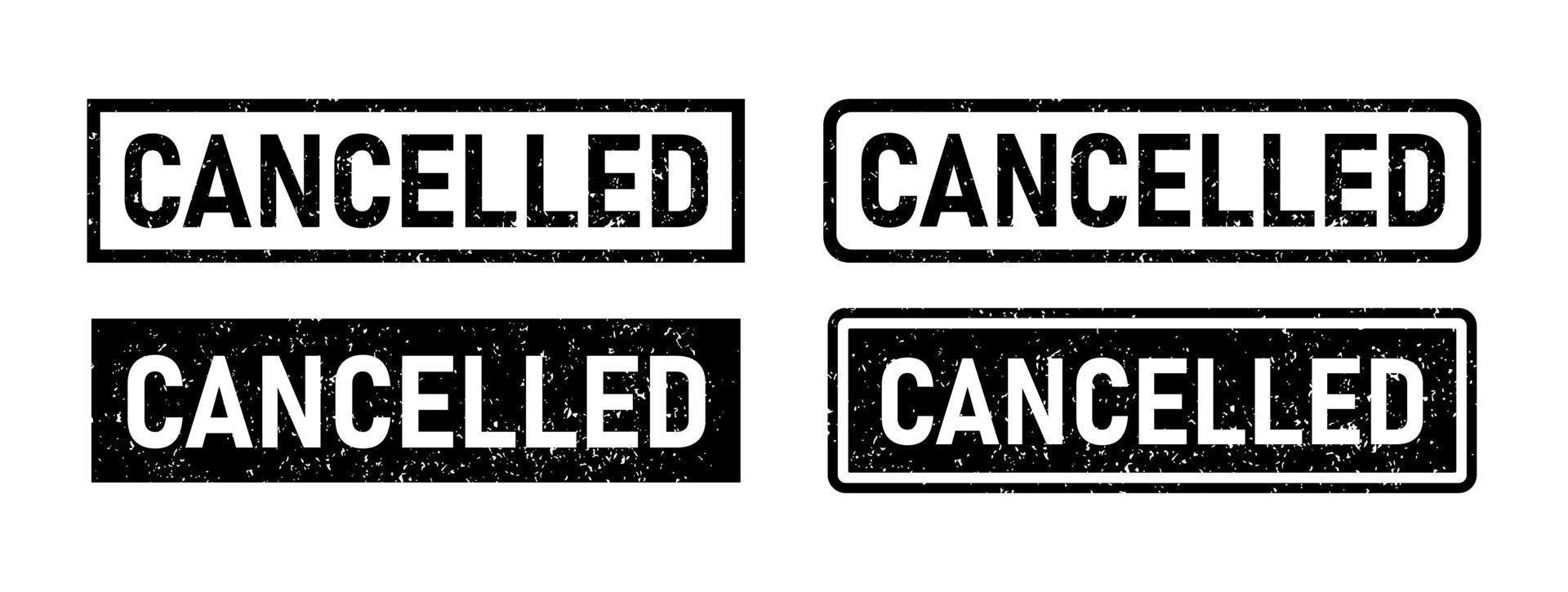 Grunge black cancelled word rubber stamp. Cancel sign sticker set. Grunge vintage square label. Vector illustration isolated on white background