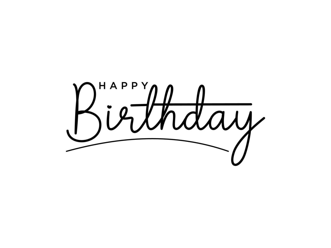 Happy Birthday Card. Black Text Lettering Handwritten Calligraphy with Hand Drawn Underline isolated on White Background. Flat Vector Illustration Design Template Element for Greeting Cards.