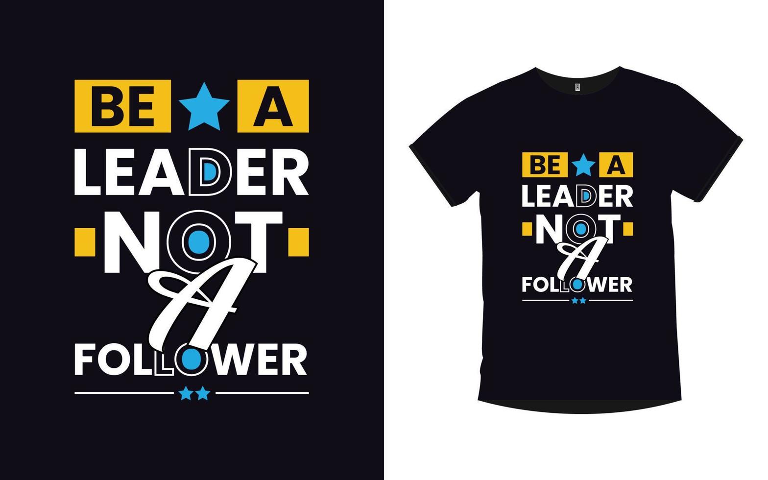 Inspirational quotes creative modern typography t shirt and mug design vector