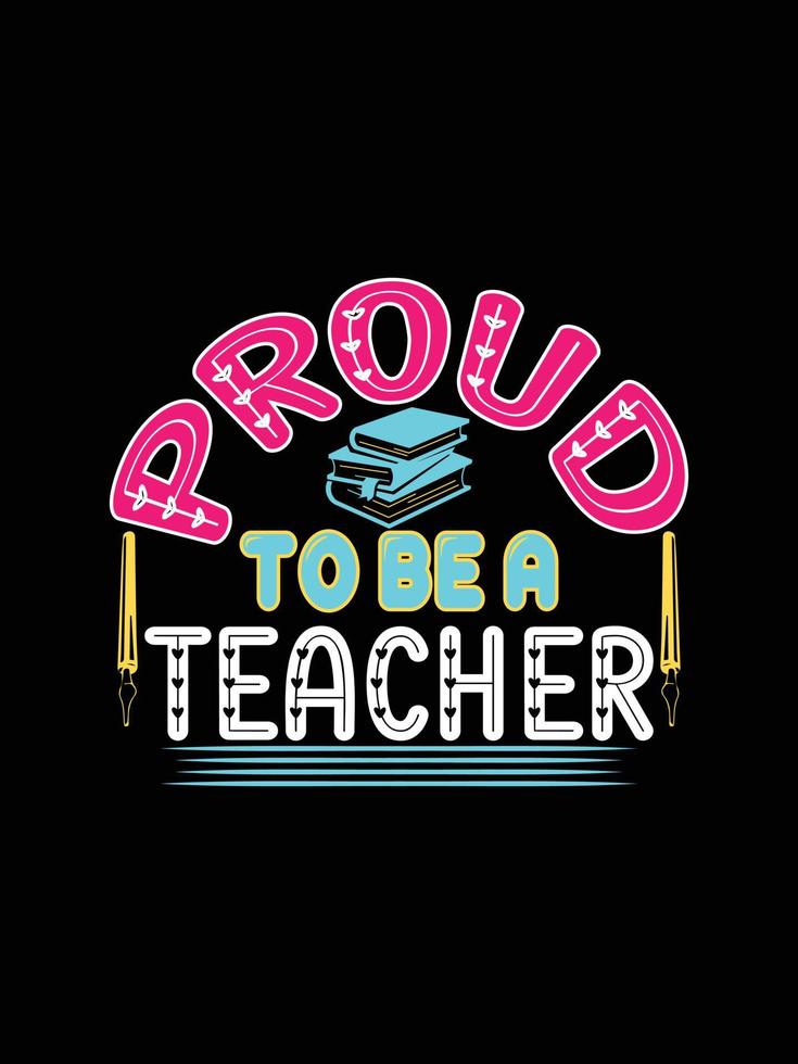 Teacher vintage colorful lettering typography T-shirt design vector