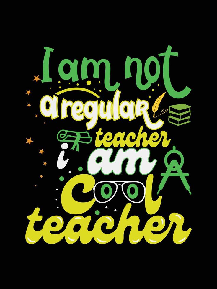 Teacher vintage colorful lettering typography T-shirt design vector