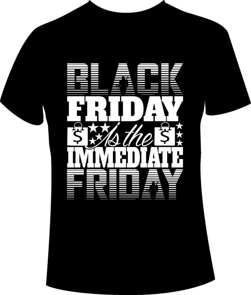 Black Friday t shirt design vector