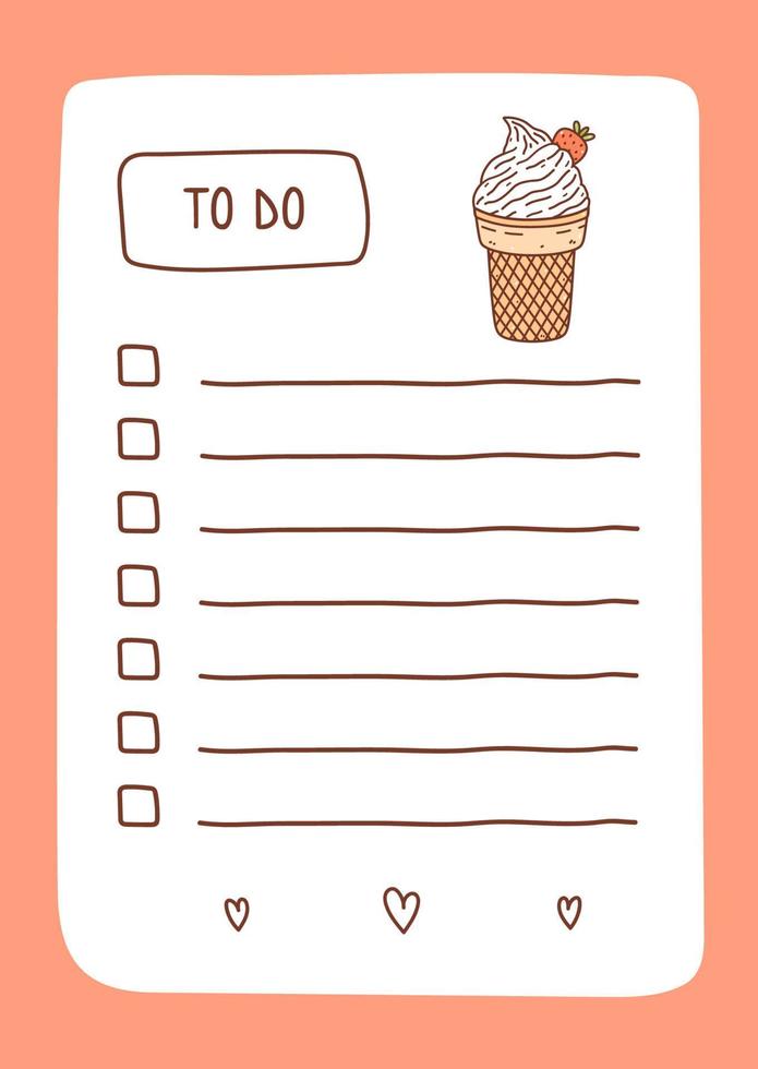 To do list template decorated by strawberry ice cream. Cute design of schedule, daily planner or checklist. Vector hand-drawn illustration. Perfect for planning, notes and self-organization.