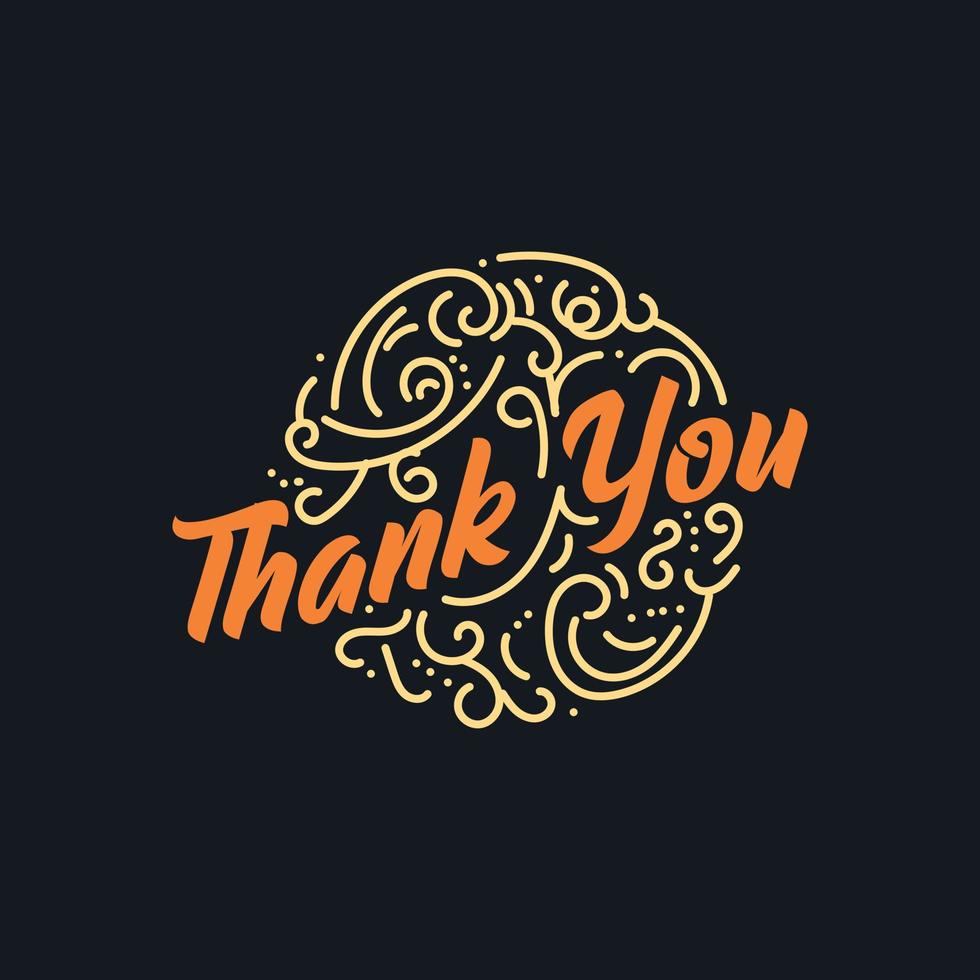 Thank You vintage style or retro style. classic lettering. Thank You calligraphy. Thank you card. Vector illustration.