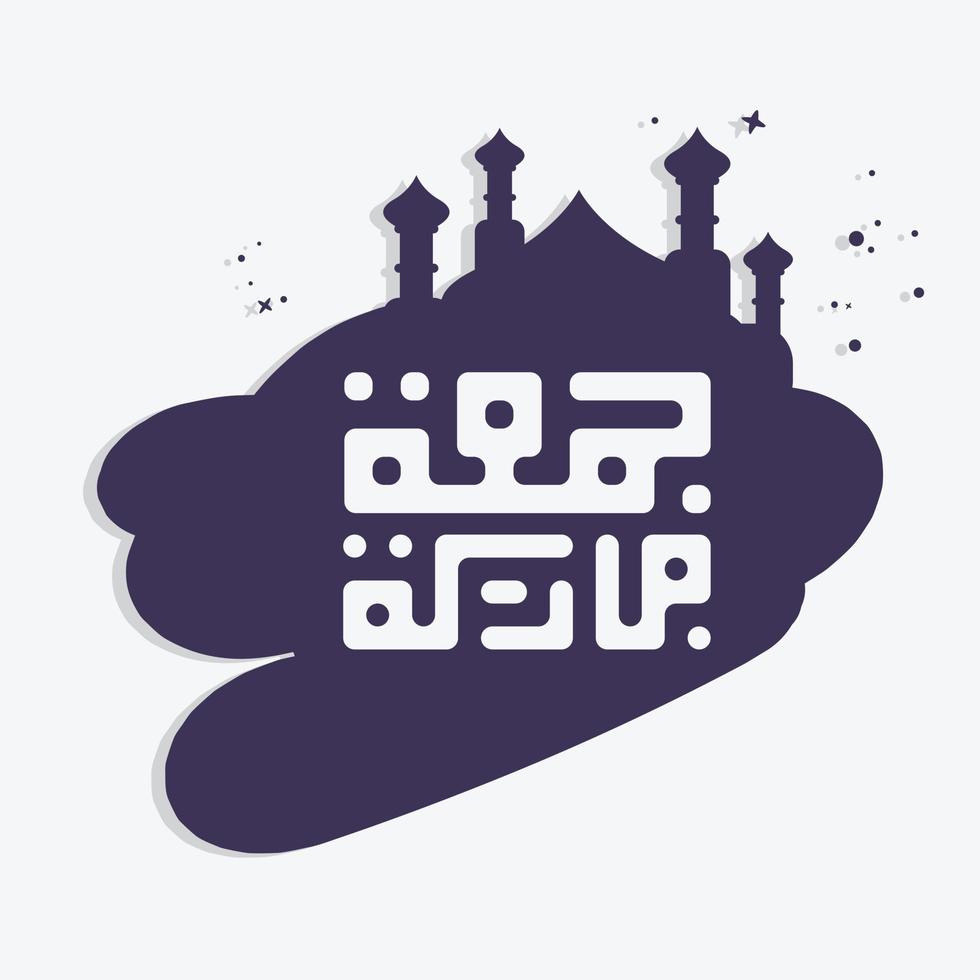 Jummah Mubarak arabic calligraphy with mosque ornament . also can used for card, background, banner, Illustration and cover. the mean is Blessed Friday vector