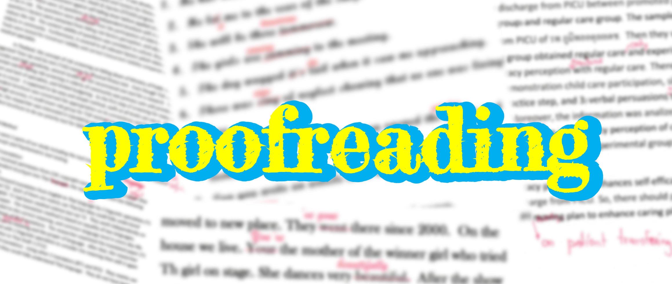 colorful proofreading single word over blurred edited text photo