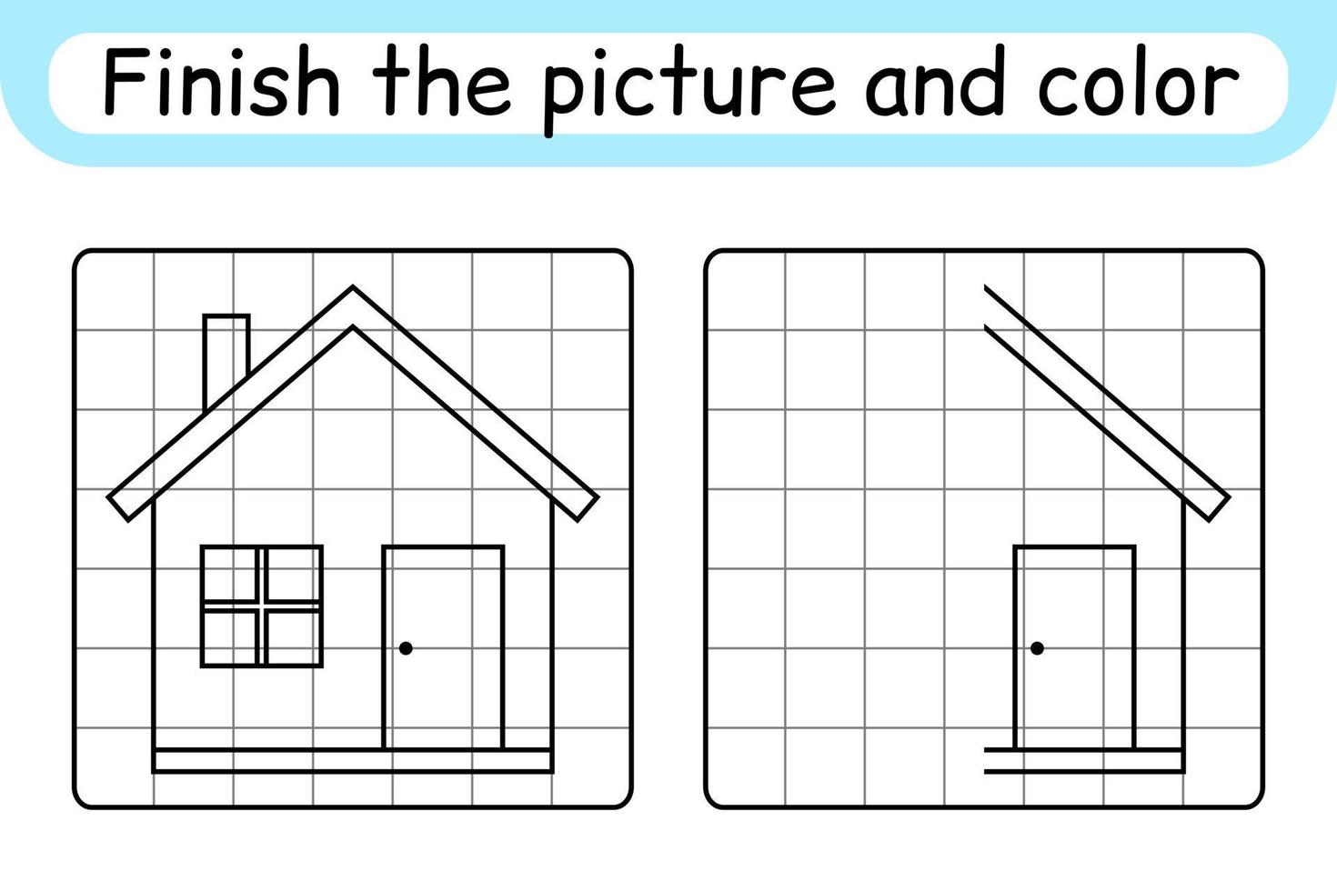 Complete the picture home. Copy the picture and color. Finish the image. Coloring book. Educational drawing exercise game for children vector