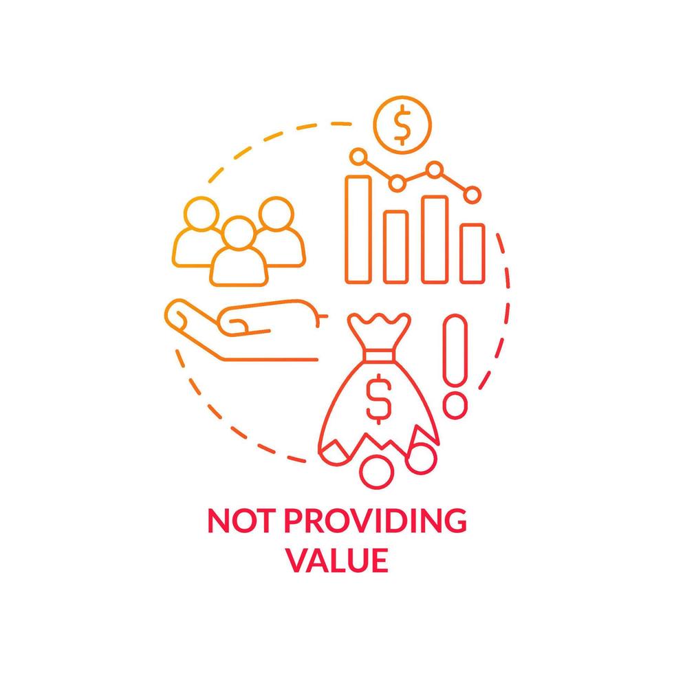 Not providing value red gradient concept icon. Problem faced by startup abstract idea thin line illustration. Marketing. Low efficiency. Isolated outline drawing. vector