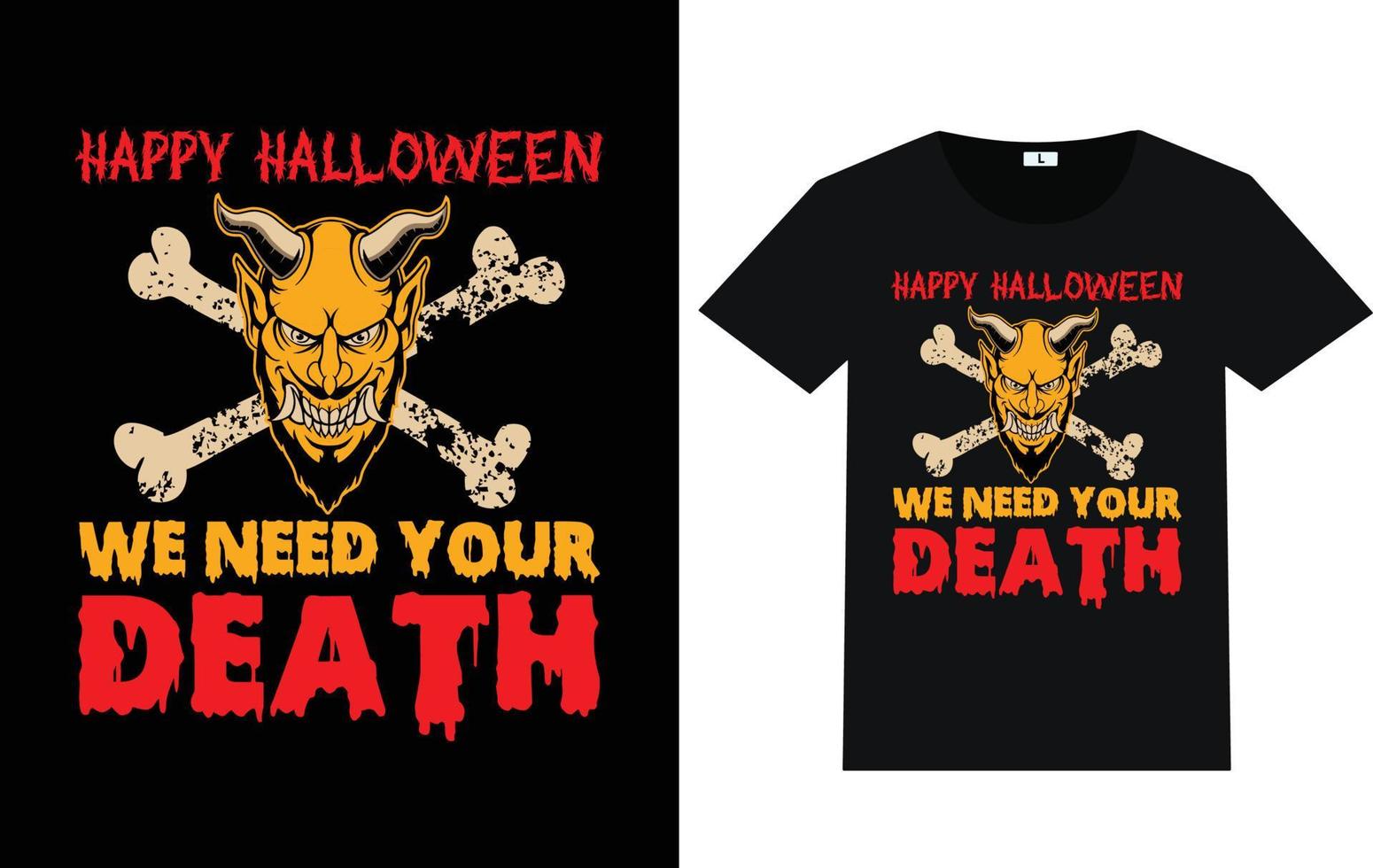 Trendy Halloween Day Typography and Graphic T shirt Design vector