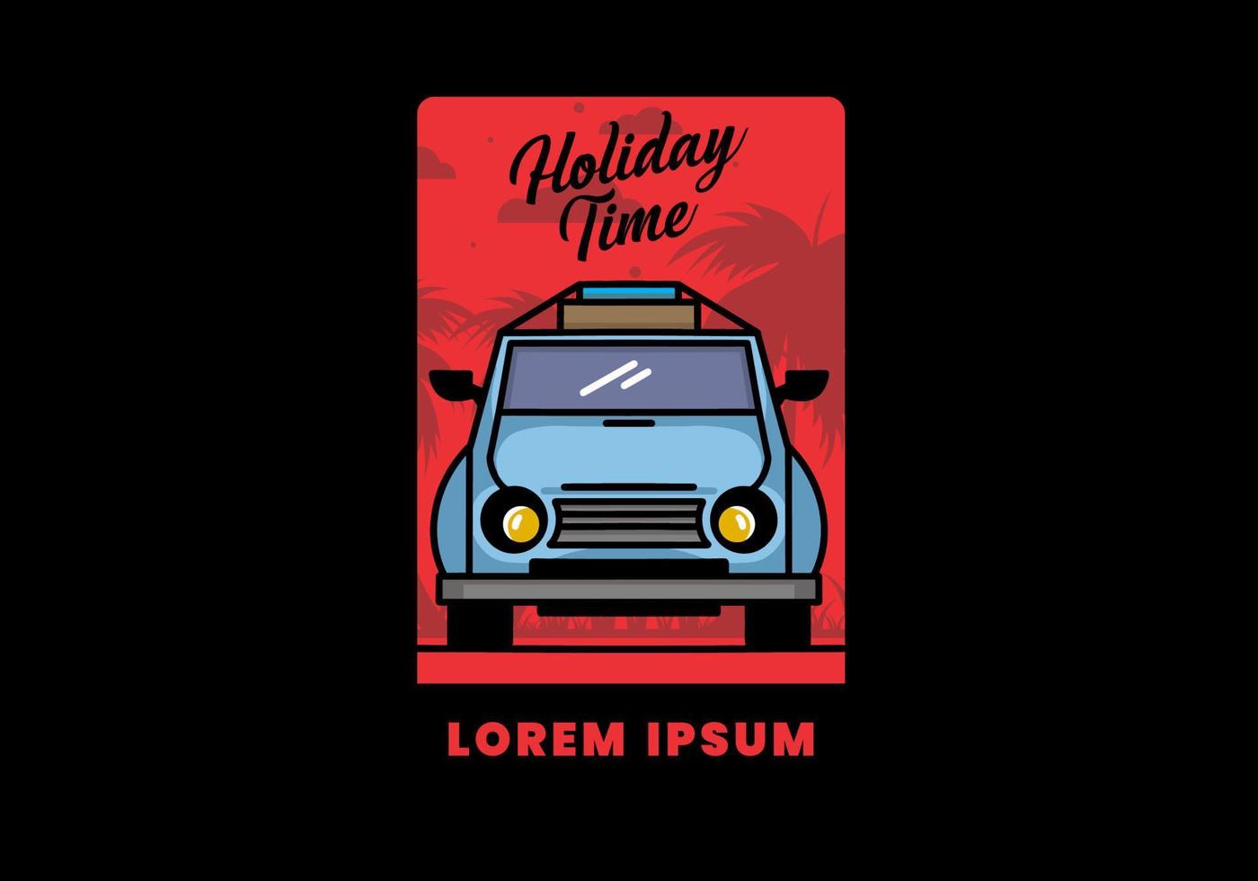 Holiday in car illustration design vector