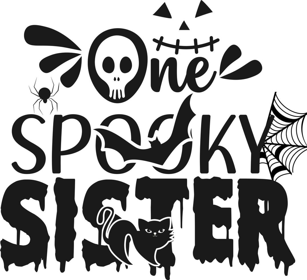 Halloween. One Spooky sister vector