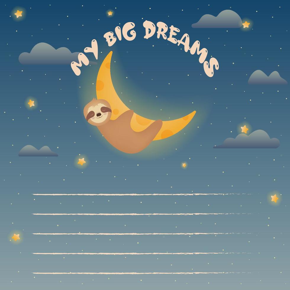 mis grandes sueños para los niños. cielo estrellado mágico con un lindo perezoso dormido en la luna nueva. espacio exterior. ilustración vectorial vector