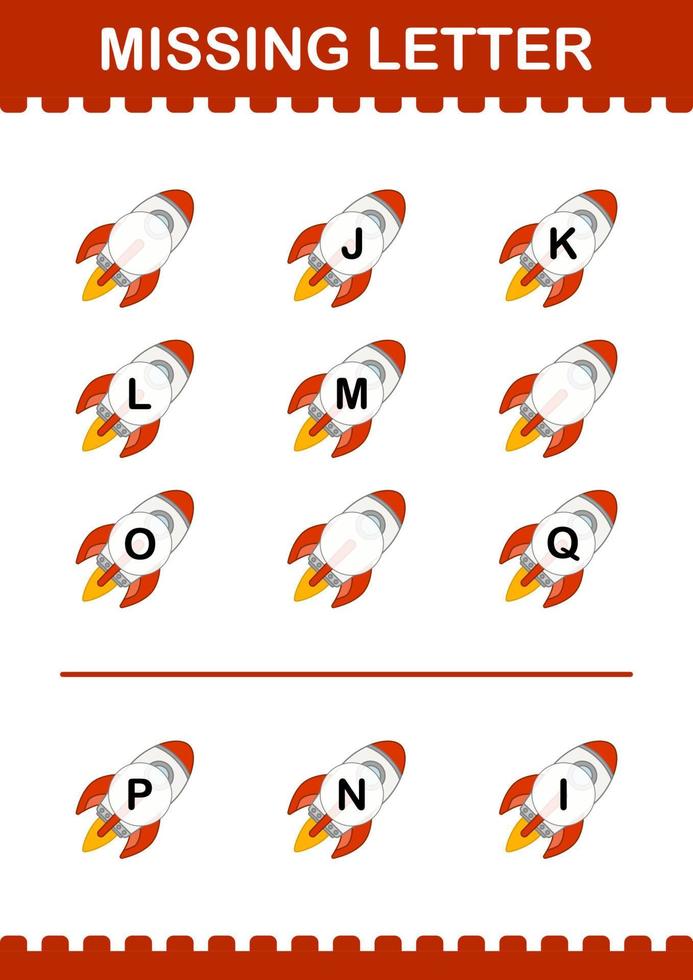 Missing letter with Rocket. Worksheet for kids vector