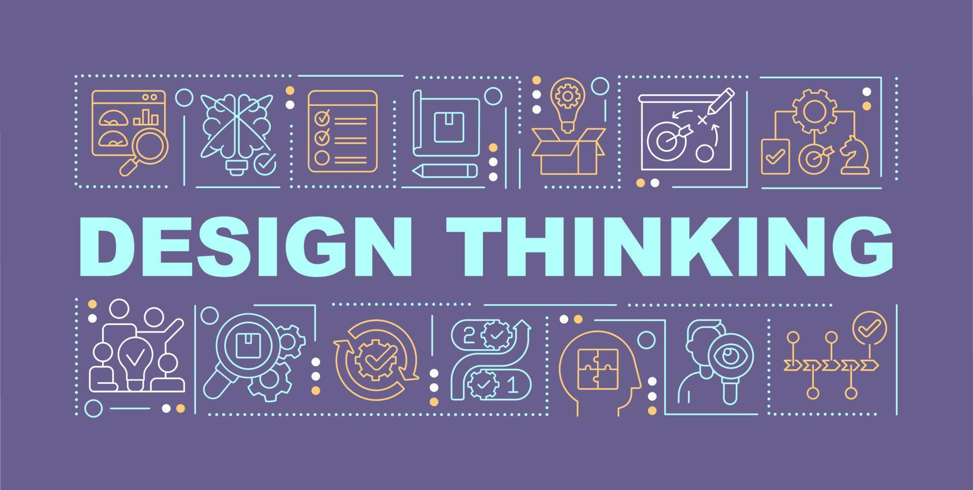 Design thinking for business word concepts purple banner. Creating products. Infographics with icons on color background. Isolated typography. Vector illustration with text.