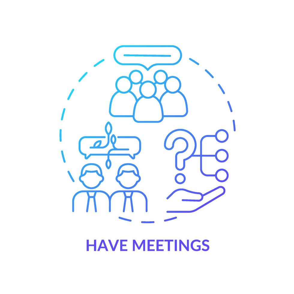 Have meetings blue gradient concept icon. Communicating strategy and negotiation. Hiring PR firm abstract idea thin line illustration. Isolated outline drawing. vector
