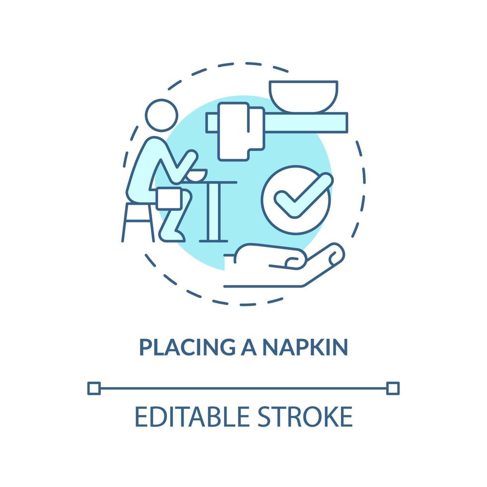 Placing napkin turquoise concept icon. Place serviette on lap. Restaurant etiquette abstract idea thin line illustration. Isolated outline drawing. Editable stroke. vector