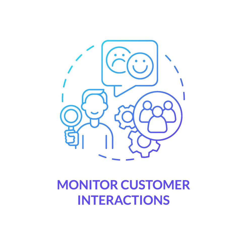 Monitor customer interactions blue gradient concept icon. Ways to become client-centric business abstract idea thin line illustration. Isolated outline drawing. vector
