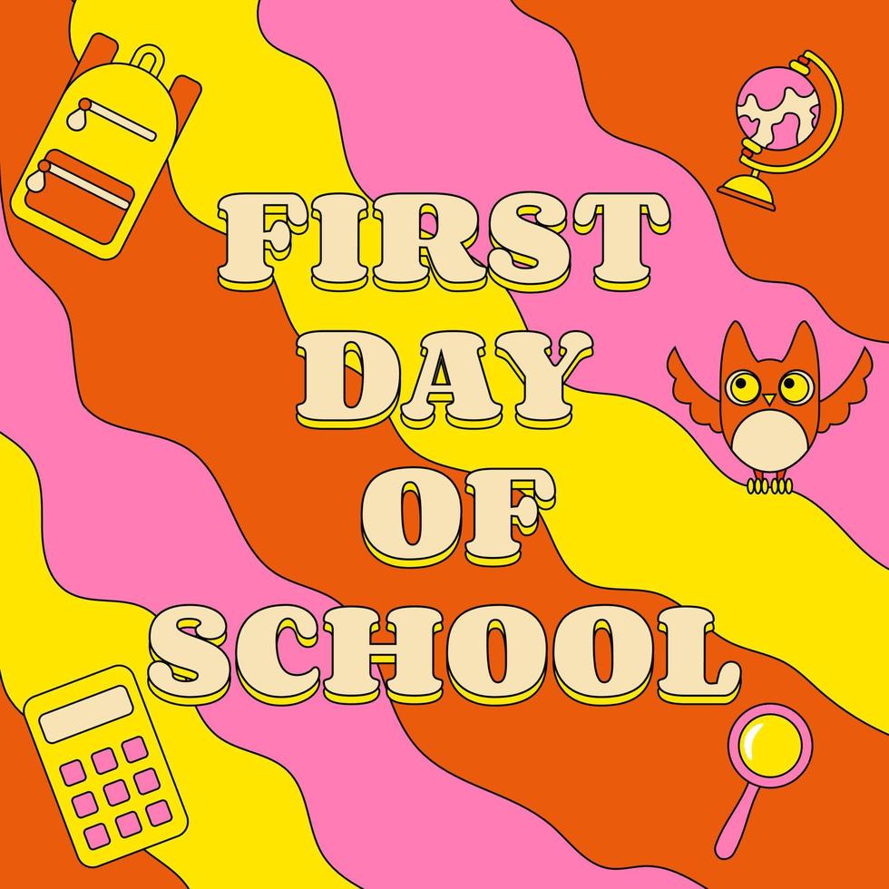 First Day of School Banner in Groove Style vector