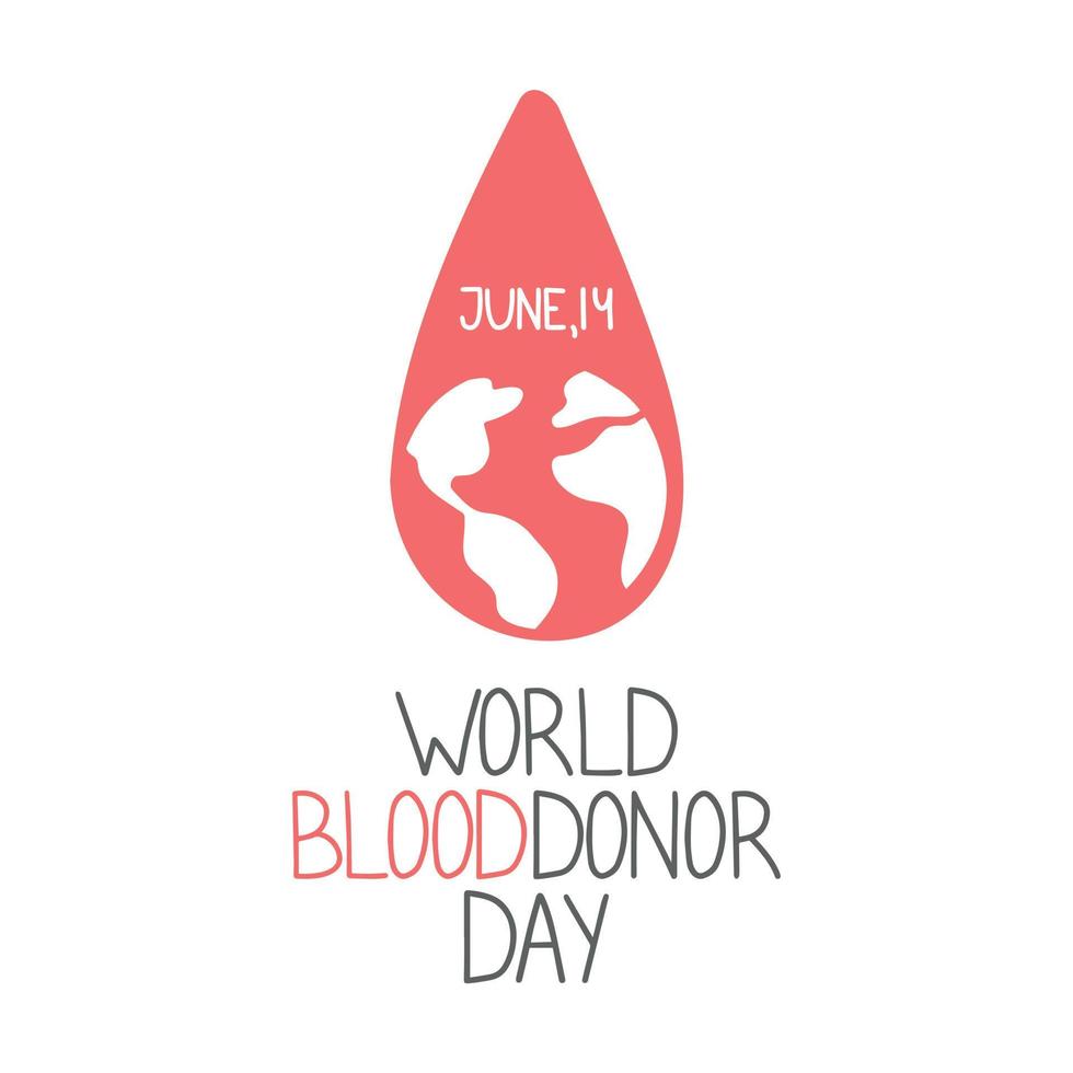 World Blood Donor Day. The emblem with the image of a red drop of blood. Medical sign on June 14. Vector illustration.