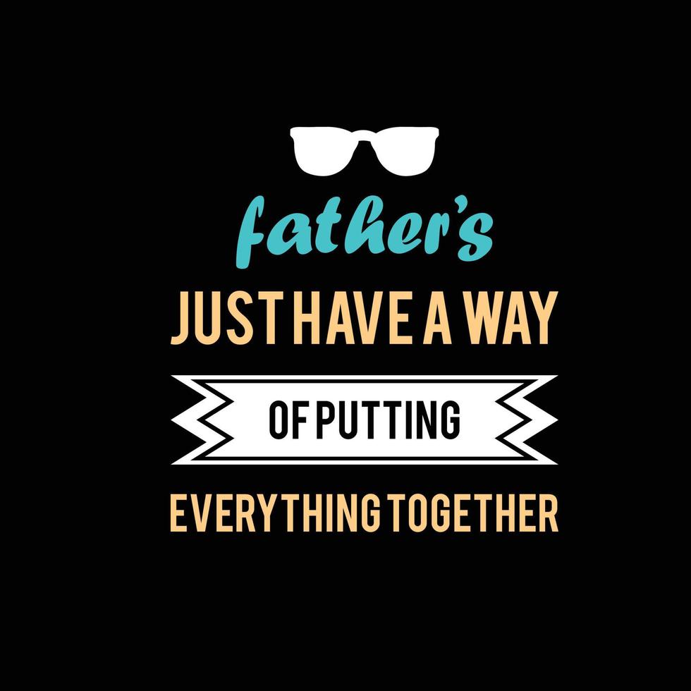 father's day t-shirt design vector Premium Vector