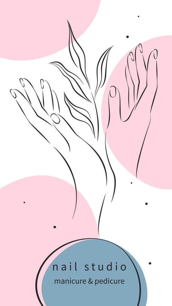 estudio de uñas. diseño de diseño para publicaciones e historias en redes sociales, aplicaciones móviles. hermosas manos femeninas. ilustración vectorial vector