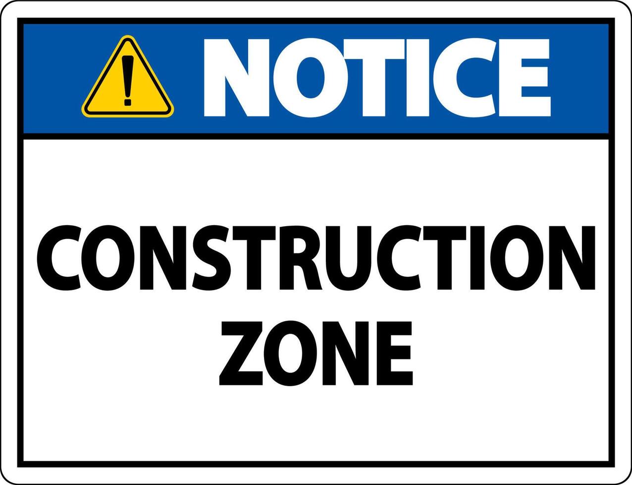 Notice Construction Zone Symbol Sign On White Background vector