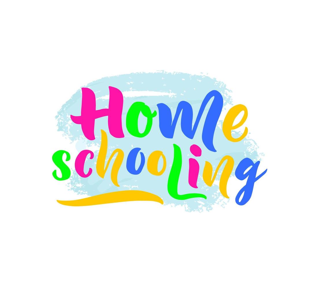 Home schooling hand brush lettering. Colorful text. On watercolor blue spot. Online education concept. As logo, kids club of children hobby, print, poster, web banner.Vector vector