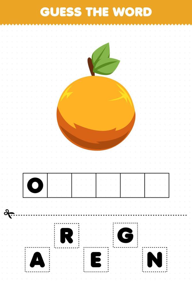 Education game for children guess the word letters practicing cute fruit orange vector