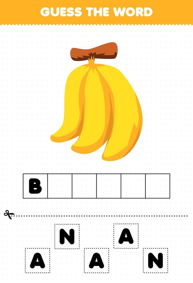 Education game for children guess the word letters practicing cute fruit banana vector
