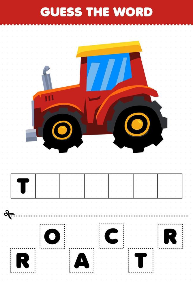 Education game for children guess the word letters practicing cute transportation tractor vector