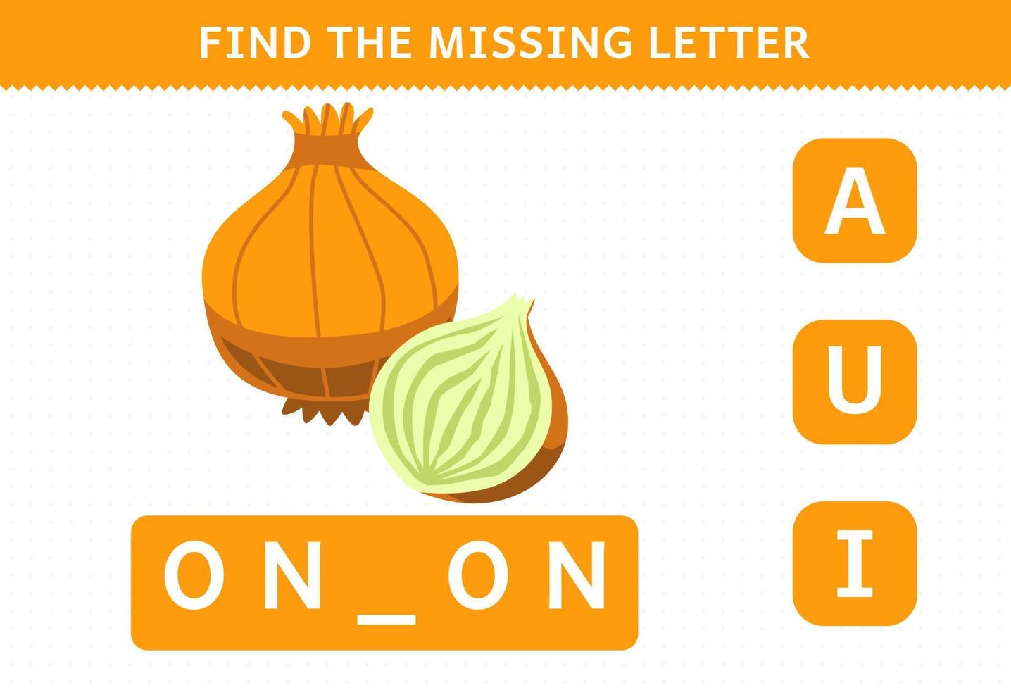 Education game for children find missing letter cute cartoon vegetable onion worksheet vector