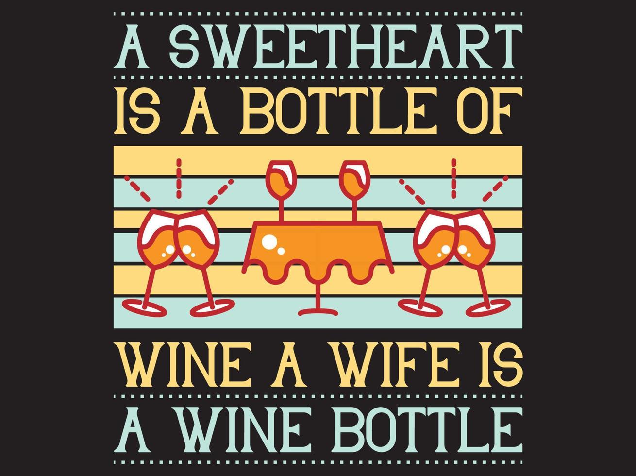 Wine t-shirt design vector file