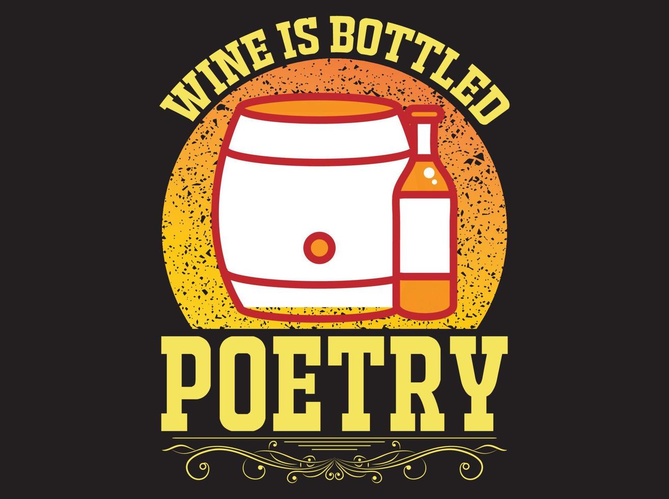 Wine t-shirt design vector file