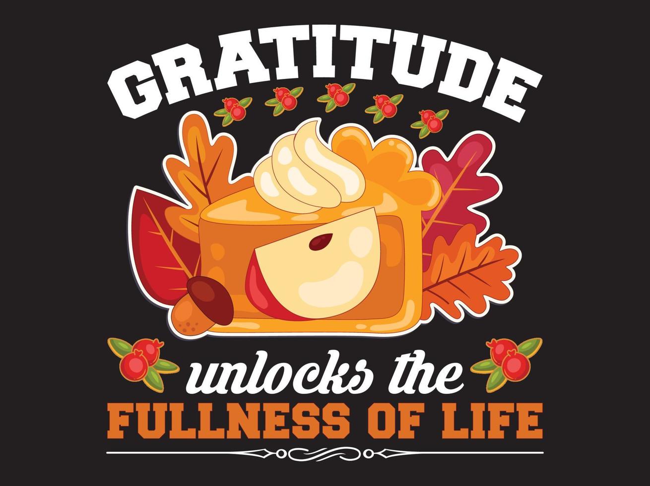 Thanksgiving t-shirt design vector file