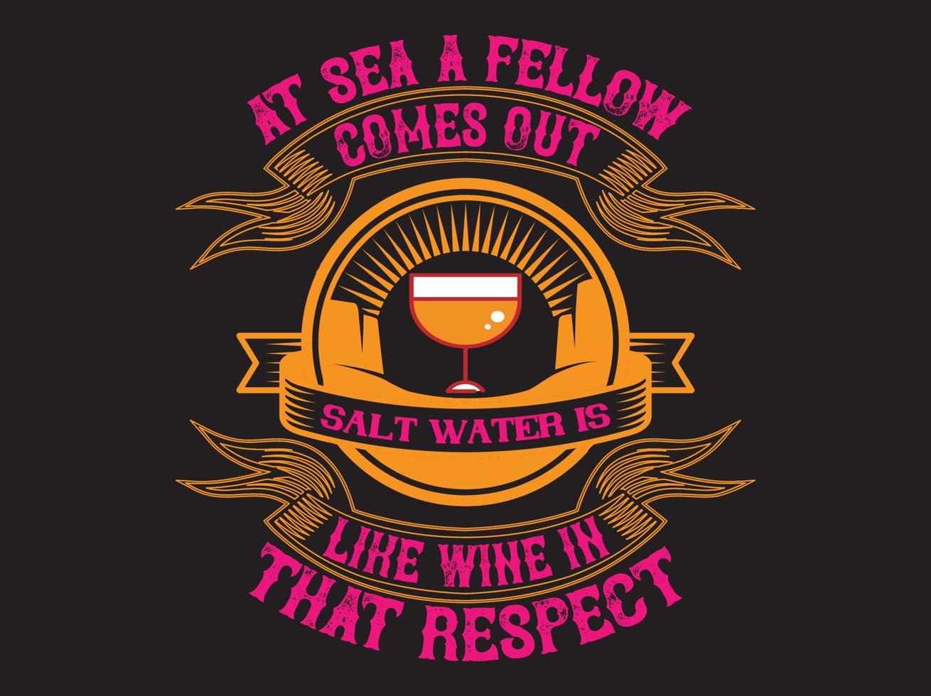 Wine t-shirt design vector file