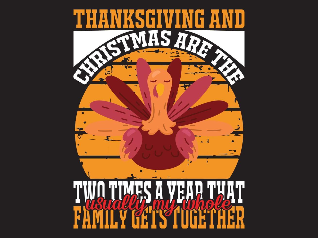 Thanksgiving t-shirt design vector file