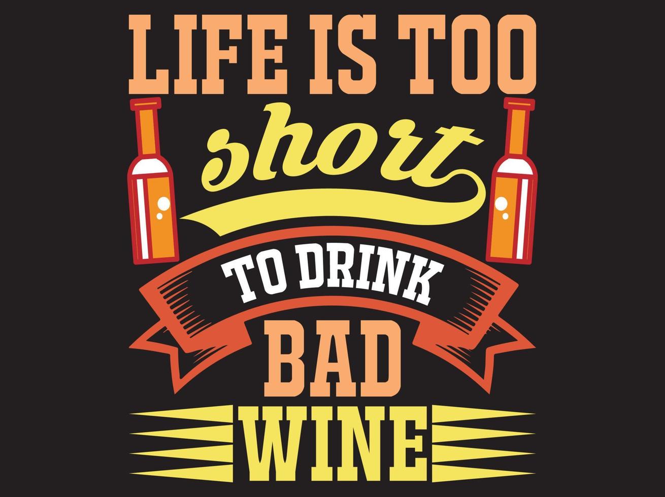 Wine t-shirt design vector file