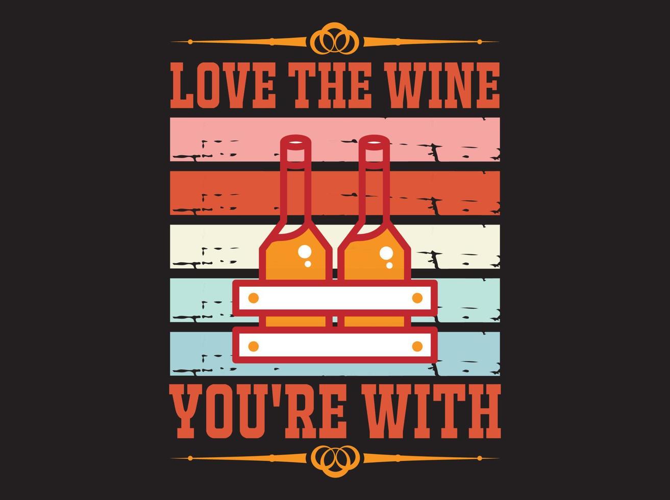 Wine t-shirt design vector file
