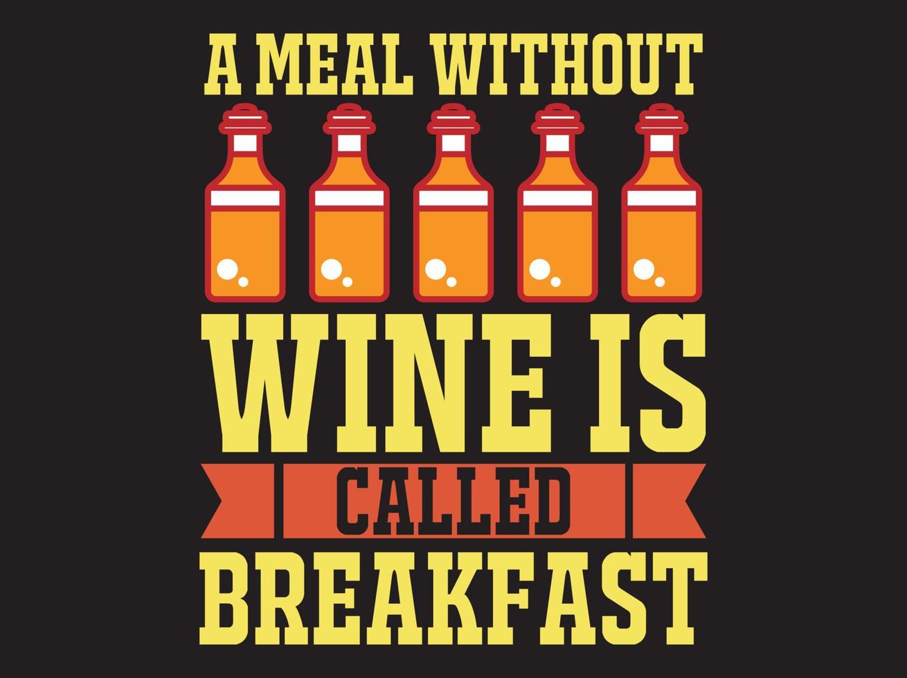 Wine t-shirt design vector file