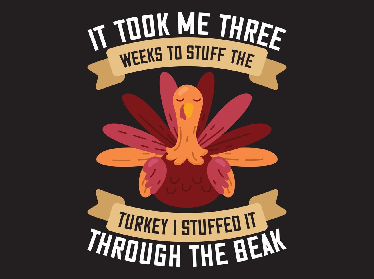 Thanksgiving t-shirt design vector file