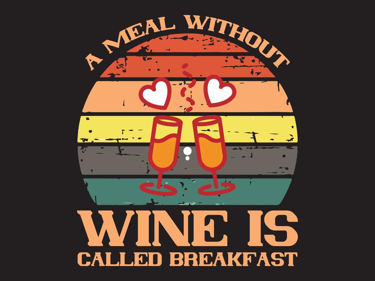 Wine t-shirt design vector file