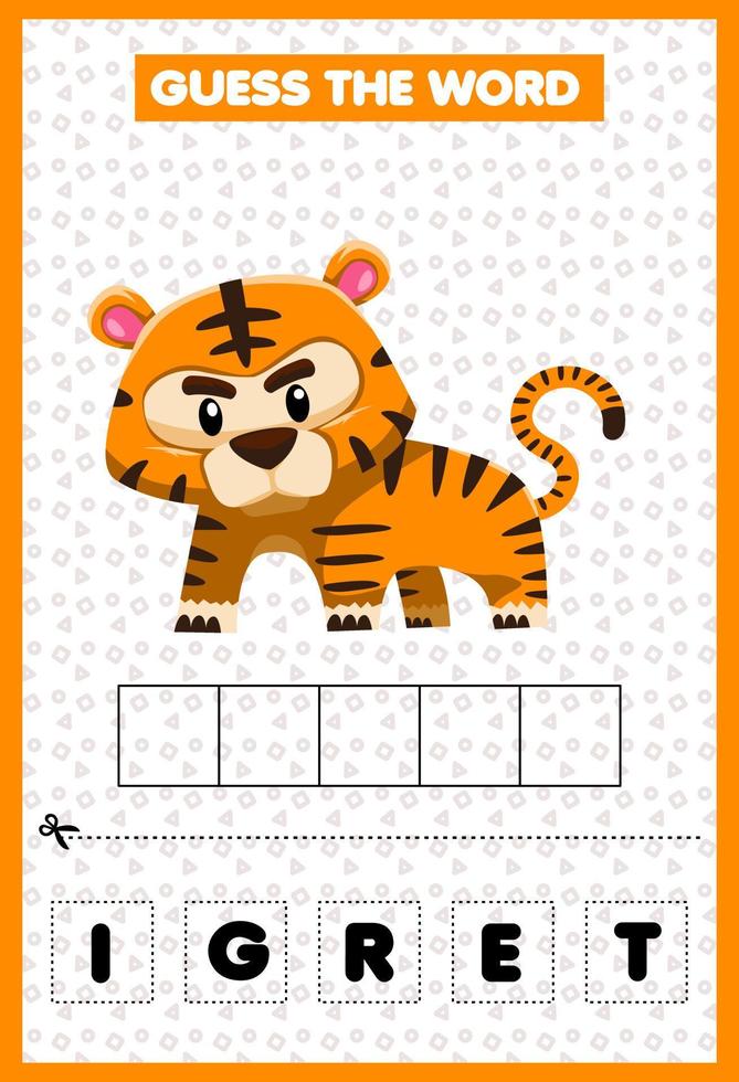 Education game for children guess the word letters practicing cute cartoon tiger vector