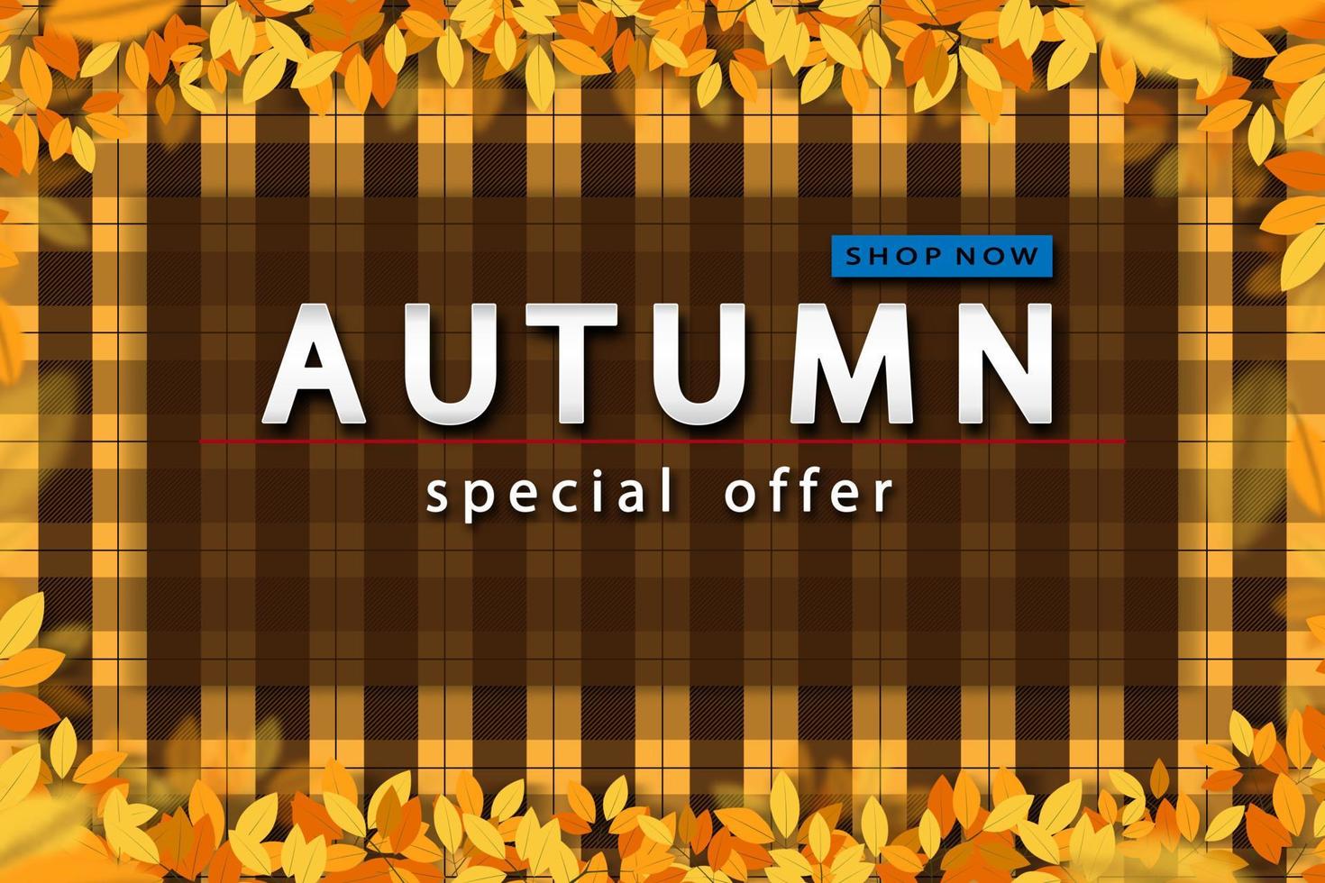 Autumn background with leaves frame in Orange,Yellow on Tartan, Plaid pattern background,Fall sale banner design for Discount or  Promotion. Vector Illustration Autumnal with Special Offer backdrop